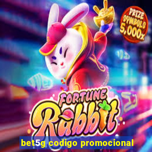 bet5g codigo promocional